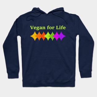 Vegan for Life Hoodie